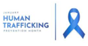 January is Human Trafficking Prevention Month